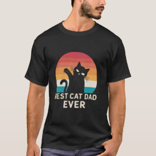 Best Cat Dad Ever Funny Kitten Lover Men Owner Vi T-Shirt
