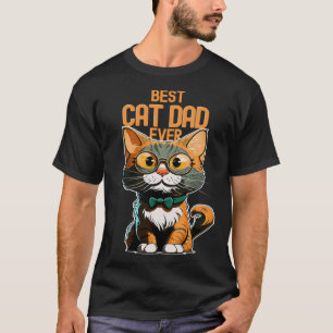 Best Cat Dad Ever Kitty Kitten Daddy Father s Day T-Shirt
