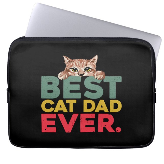 Best Cat Dad Ever      Laptop Sleeve (Front)