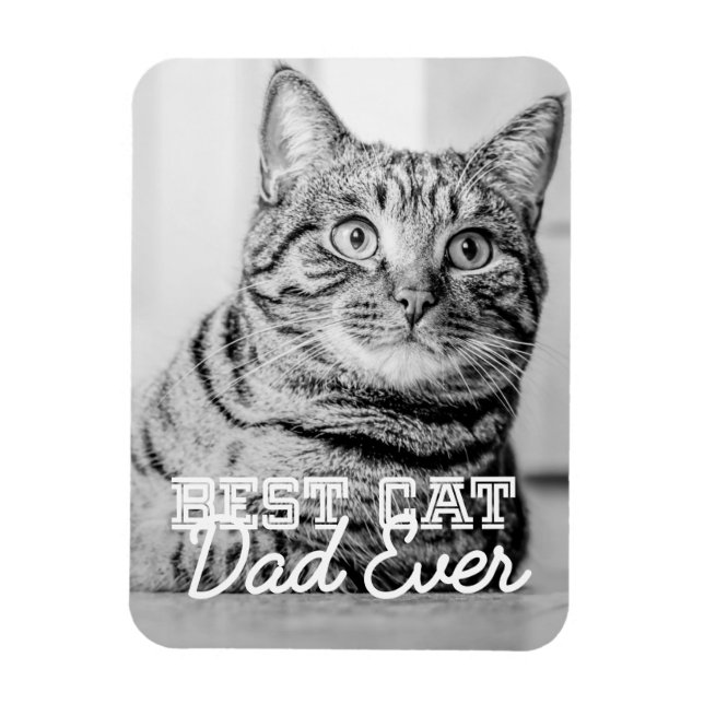 Best Cat Dad Ever Modern Custom Pet Photo Magnet (Vertical)