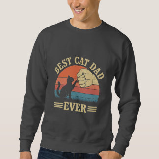 Best Cat Dad Ever Retro Fist Bump Funny Pet Lover  Sweatshirt
