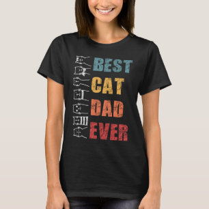 Best Cat Dad Ever Retro Vintage With meowing kitte T-Shirt