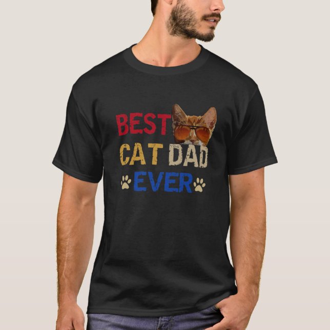Best Cat Dad Ever T-Shirt (Front)