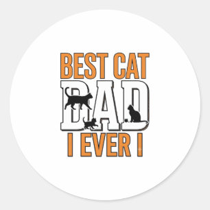 Best Cat Dad Ever Vintage Cat Father Shirt Design_ Classic Round Sticker