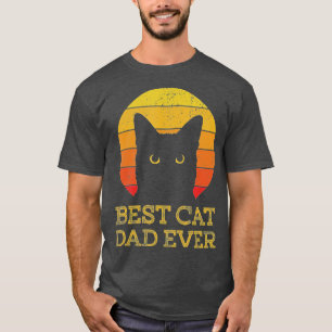 Best Cat Dad Ever Vintage Funny Cat Daddy Fathers T-Shirt