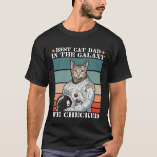 Best cat dad in the galaxy T-Shirt