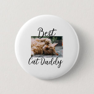Best cat Daddy parents pet photo dad mom simple 6 Cm Round Badge