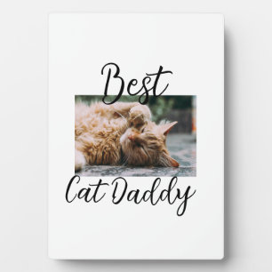 Best cat Daddy parents pet photo dad mom simple Plaque