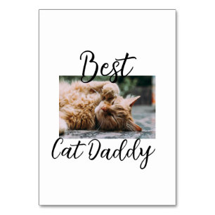 Best cat Daddy parents pet photo dad mom simple Table Number