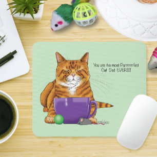 Best Cat Father Ever!  Mouse Pad