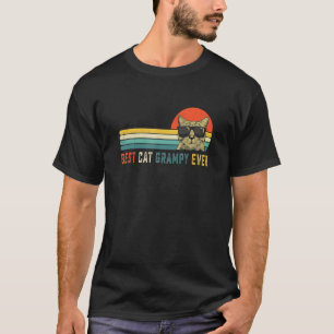 Best Cat Grampy Ever Bump Fit Father's Day Dad Fo T-Shirt