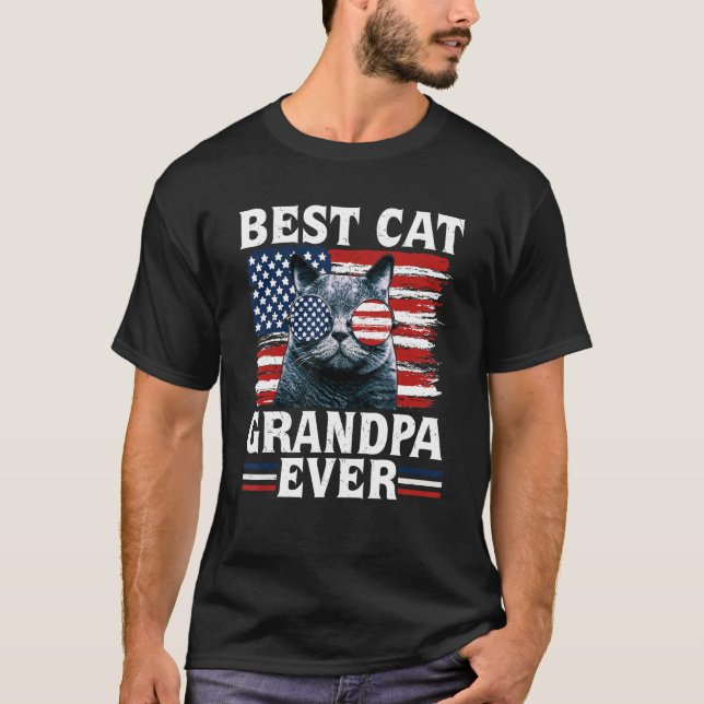 Best Cat Grandpa Ever American Flag Patriotic 4th  T-Shirt (Front)