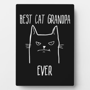 Best Cat Grandpa Ever - Kitty Papa Plaque