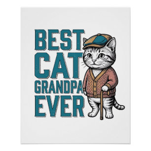 Best Cat Grandpa Ever Vintage Cat Grandpa Shirt De Poster