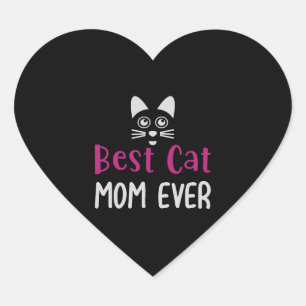 BEST CAT MOM EVER HEART STICKER