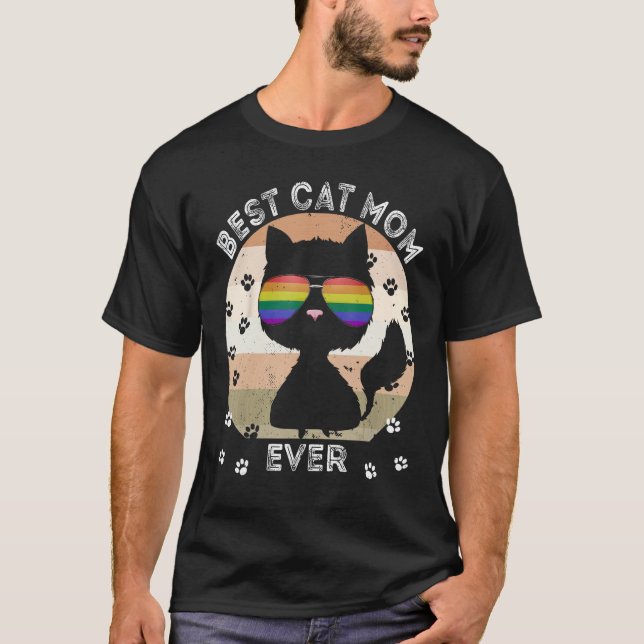 Best Cat Mom Ever Rainbow Sunglasses Cat Mommy LGB T-Shirt (Front)