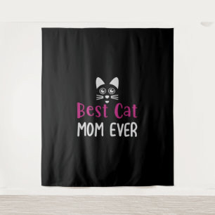 BEST CAT MOM EVER TAPESTRY