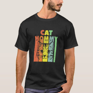 Best Cat Mommys Kitten Mummy Cat Mama Cat Mummy T-Shirt