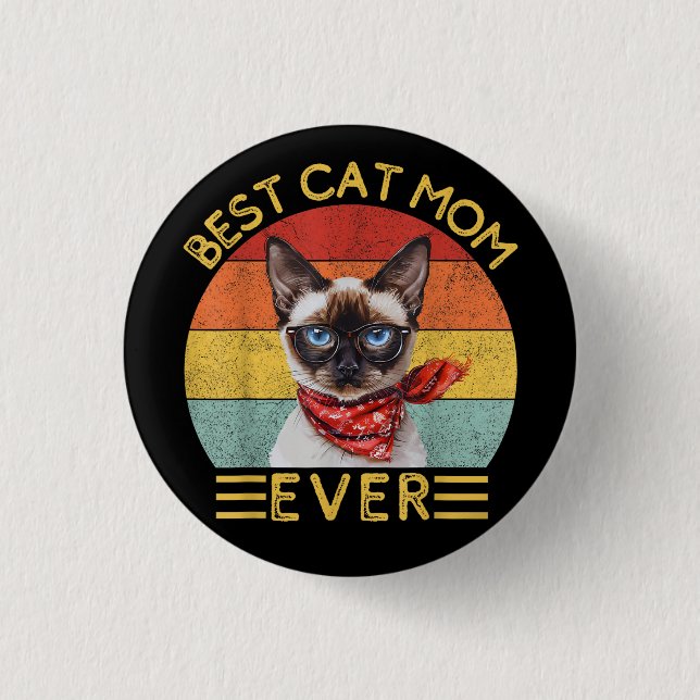 Best Cat Mum Ever 3 Cm Round Badge (Front)