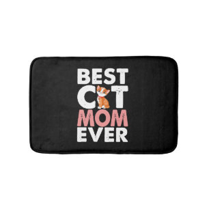 Best Cat Mum Ever    Bath Mat