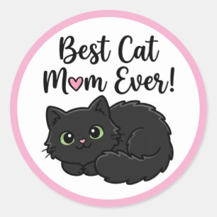 Best Cat Mum Ever Black Cat  Classic Round Sticker