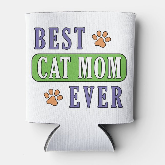 Best Cat Mum Ever       Can Cooler (Front)