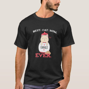 Best Cat Mum Ever Cat in a Jar of Cookies 1 T-Shirt
