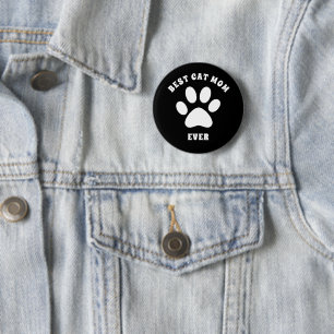 Best Cat Mum Ever Custom Text Personalised 6 Cm Round Badge