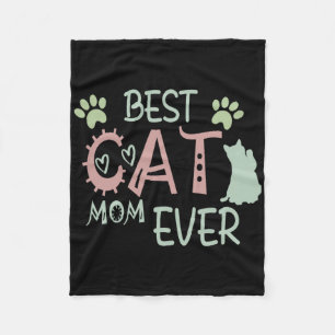 Best Cat Mum Ever Cute Meow First Mothers Day Fleece Blanket