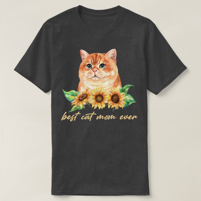 Best Cat Mum Ever Cute Sunflower Cat Lovers  T-Shirt (Design Front)