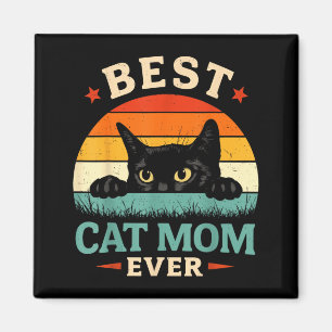 Best Cat Mum Ever for Kids Boy Girl Women Mama Magnet
