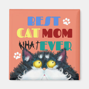 Best Cat Mum Ever grumpy cat funny text cartoon Magnet