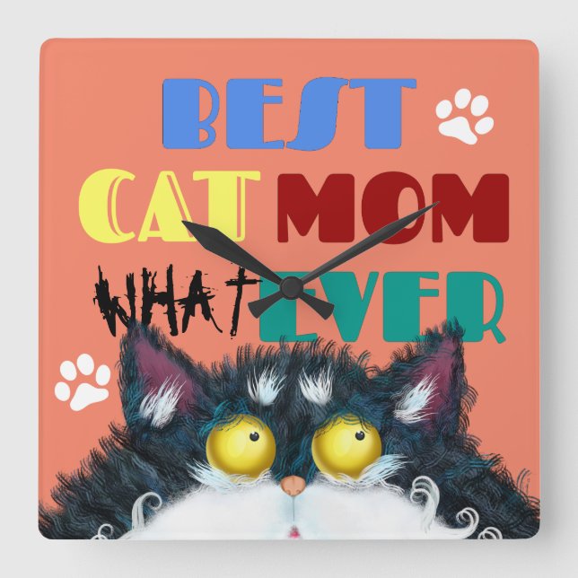 Best Cat Mum Ever grumpy cat funny text cartoon  Square Wall Clock (Front)