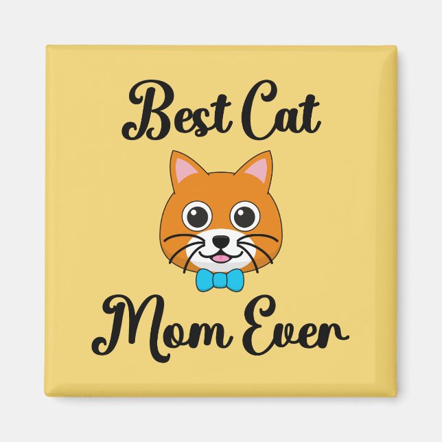 Best Cat Mum Ever Magnet (Front)