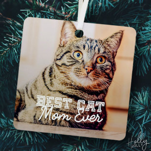Best Cat Mum Ever Modern Custom Pet Photo Metal Tree Decoration