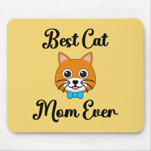Best Cat Mum Ever Mouse Pad