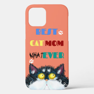 Best Cat Mum Ever   Silly Cat Lovers Funny iPhone 12 Case