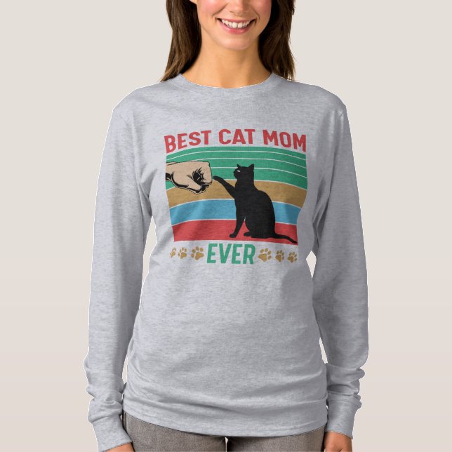 Best Cat Mum Ever  T-Shirt (Front)