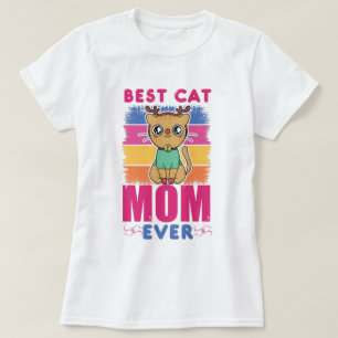 Best Cat Mum Ever T-Shirt