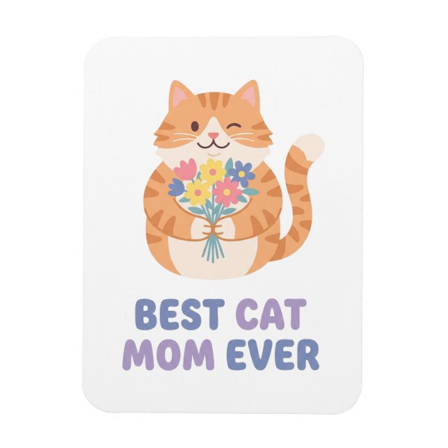 Best Cat Mum Ever Tabby Cat Graphic Magnet (Vertical)