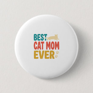 Best Cat Mum Ever Vintage Cat Lover Design_1 6 Cm Round Badge