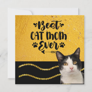 Best cat Mum Ever with tuxedo black and. white cat Holiday Card