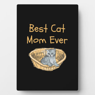 Best Cat Mum Ever Women Cat Lovers Moms Mothers Plaque