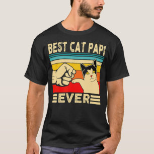 Best Cat Papi Ever Funny Cat Dad Cat Lover Crazy C T-Shirt