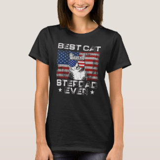 Best Cat Stepdad Ever American Flag Patriotic 4th T-Shirt