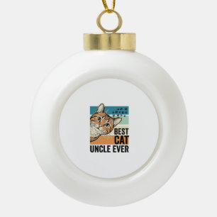 Best Cat Uncle Ever Vintage Cat Lover Design_1 Ceramic Ball Christmas Ornament