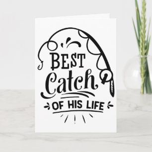 Best Catch Of His Life Matching Couples Fishing Card