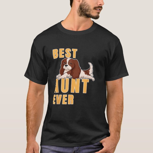 Best Cavalier King Charles Spaniel Aunt Ever Shirt (Front)