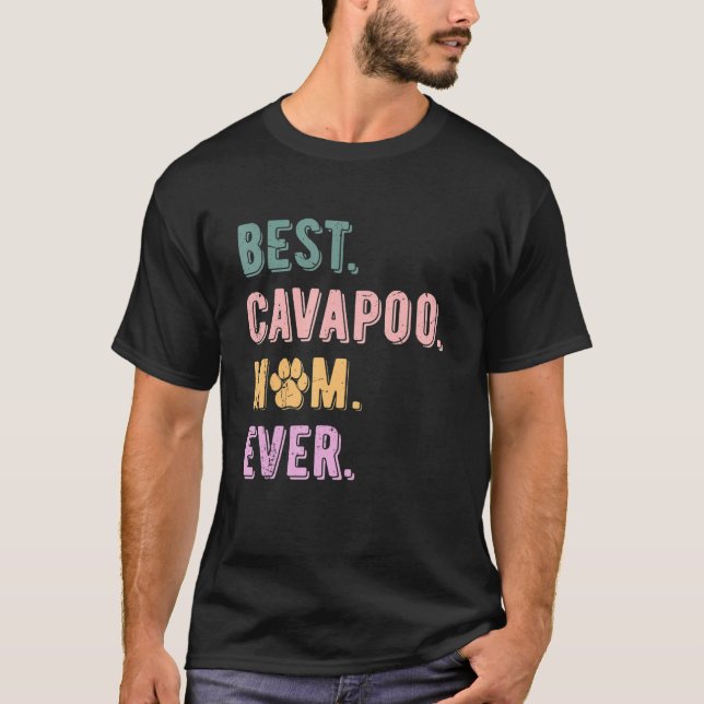 Best Cavapoo Mum Ever Womens Dog Lovers Gift Cavap T-Shirt (Front)