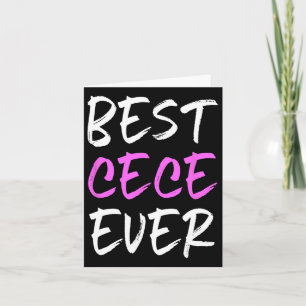 Best Cece Ever Family Funny Cool Card